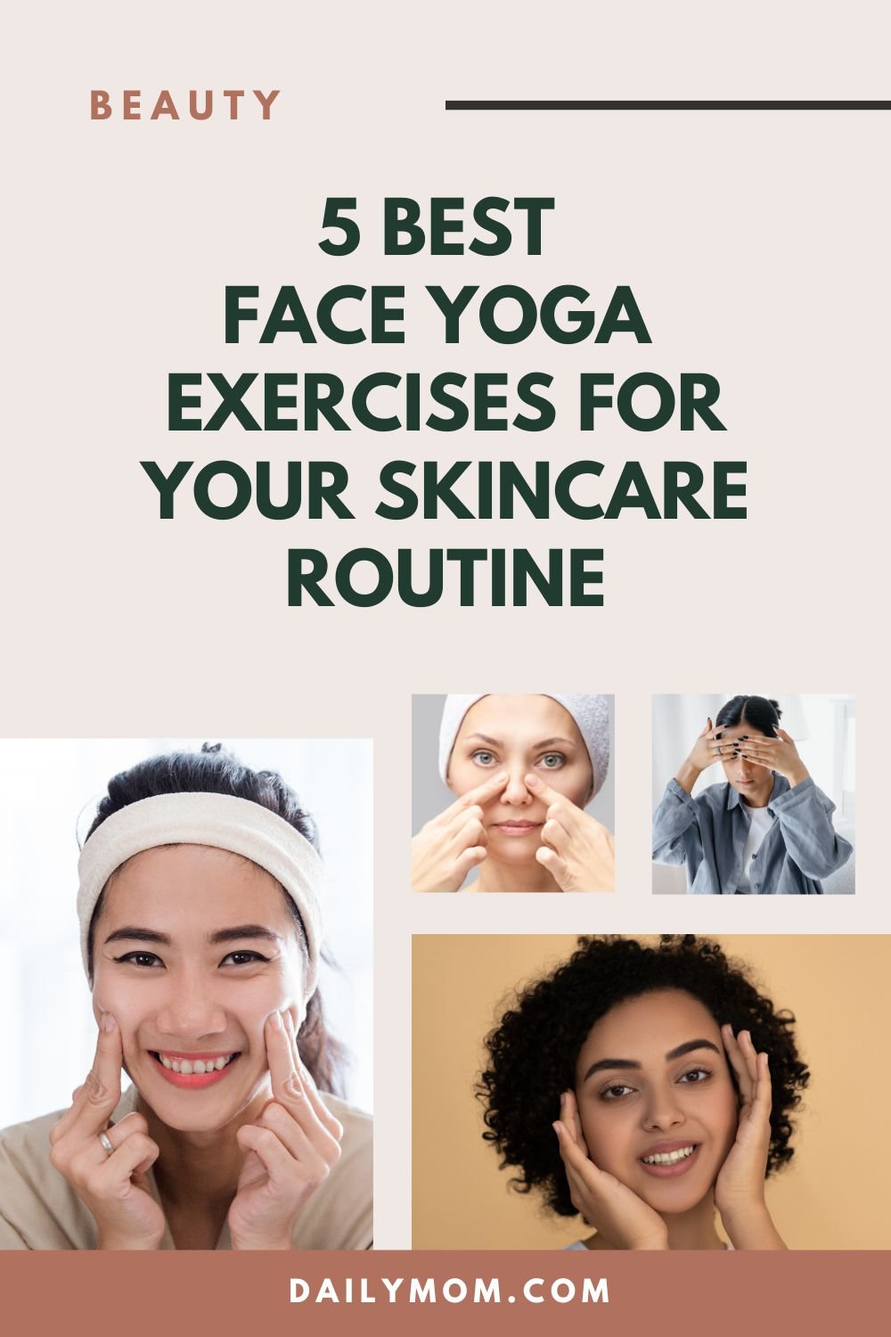 5 Best Face Yoga Exercises